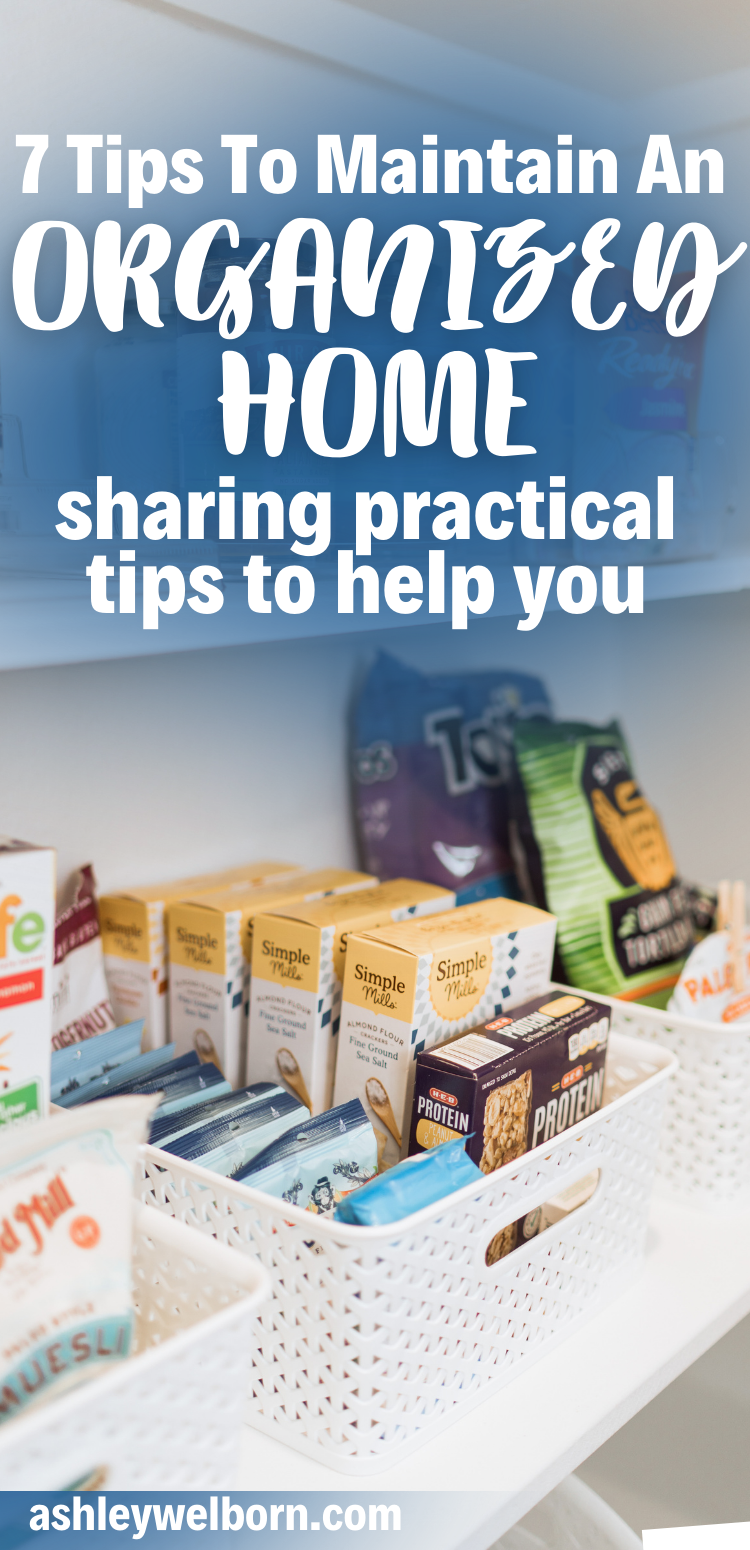 Practical Tips For Maintaining An Organized Home | Home organization ...